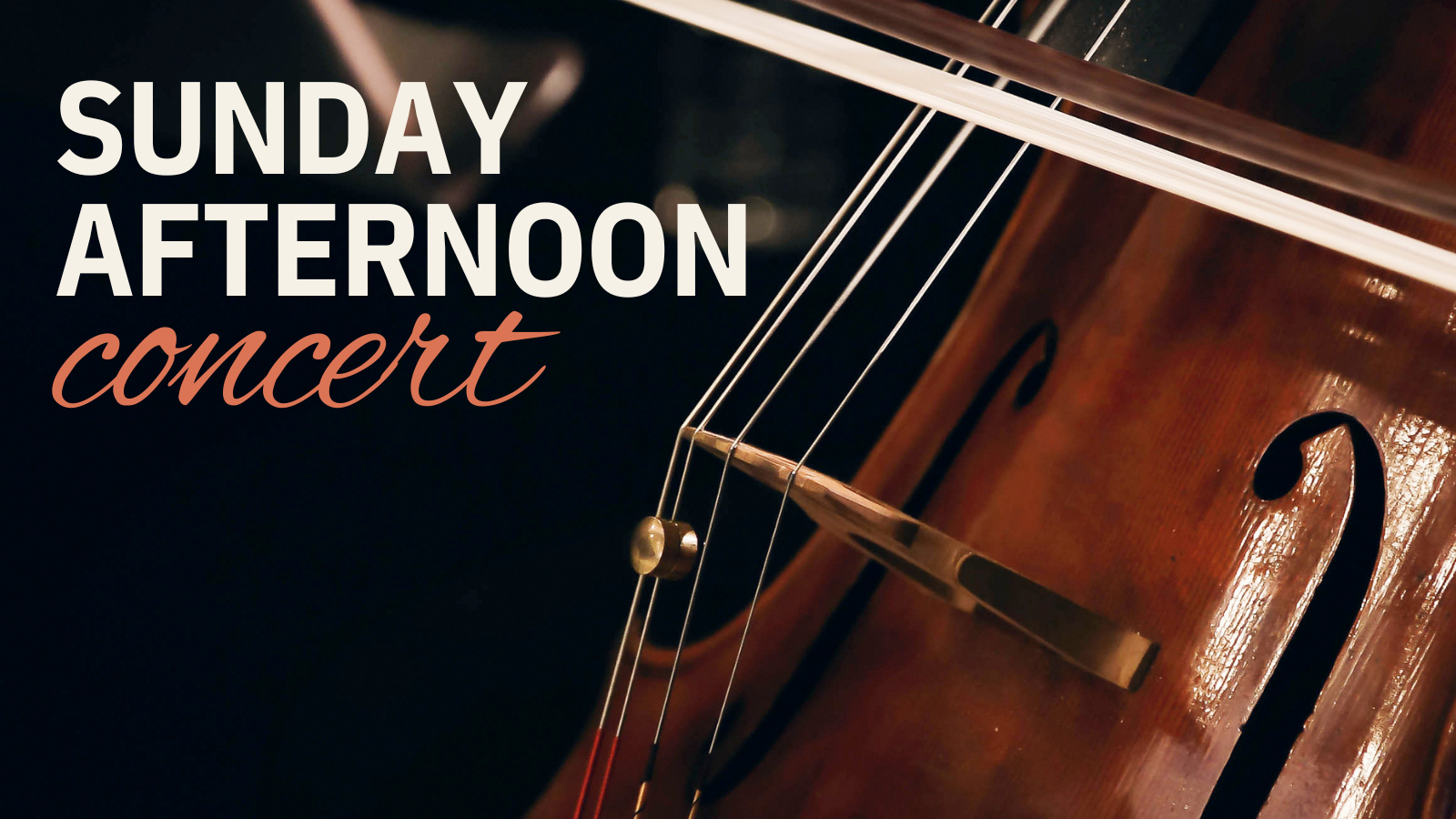 Close up photo of a double bass with the text reading "4:30pm start: Sunday Afternoon Concert"
